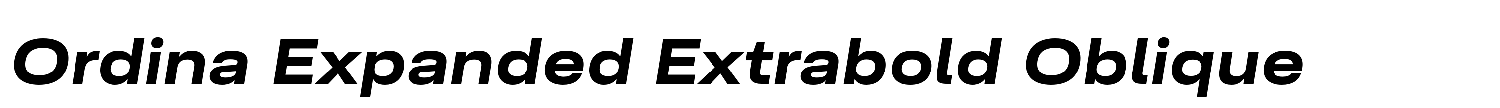 Ordina Expanded Extrabold Oblique
